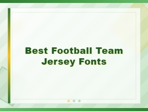 Best Free Football Jersey Fonts for Team Uniforms